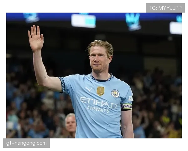 德布劳内关键战隐身？强强对话表现稳定性分析